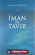 İman ve Tavır