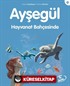 Ayşegül / Hayvanat Bahçesinde