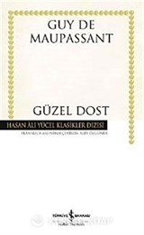 Güzel Dost (Ciltsiz)
