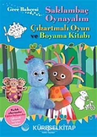Gece Bahçesi - Saklambaç Oynayalım