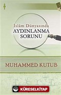 İslam Dünyasında Aydınlanma Sorunu