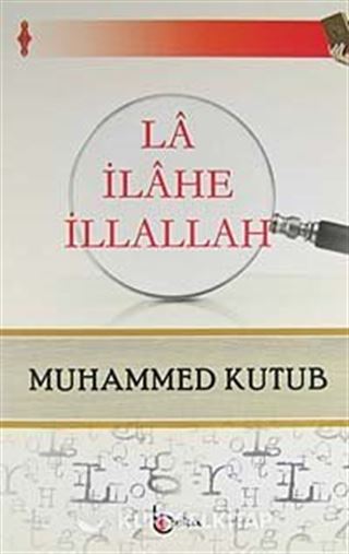 La İlahe İllallah