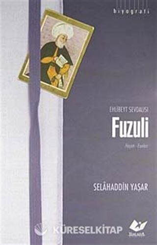 Ehlibeyt Sevdalısı Fuzuli