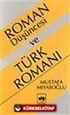 Roman Düşüncesi Ve Türk Romanı