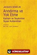 Arındırma ve Yok Etme