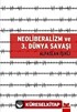 Neoliberalzim ve 3. Dünya Savaşı