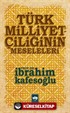 Türk Milliyetçiliğinin Meseleleri