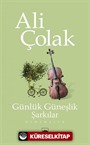 Günlük Güneşlik Şarkılar