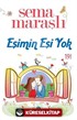 Eşimin Eşi Yok