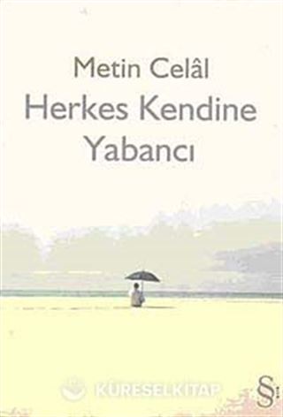 Herkes Kendine Yabancı