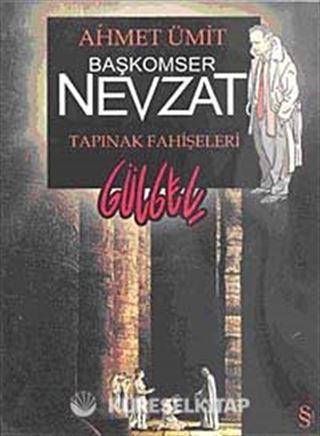 Başkomser Nevzat - Tapınak Fahişeleri / Gülgeç