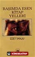 Başımda Esen Kitap Yelleri