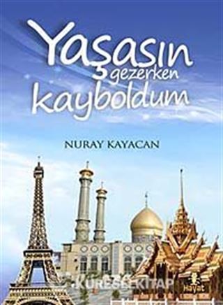 Yaşasın Gezerken Kayboldum