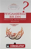 Peygambersiz Bir Din