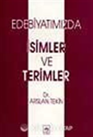 Edebiyatımızda İsimler ve Terimler