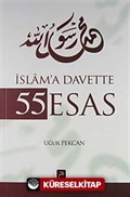 İslam'a Davette 55 Esas