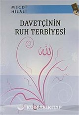 Davetçinin Ruh Terbiyesi