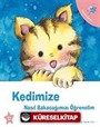 Kedimize Nasıl Bakacağımızı Öğrenelim