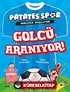 Golcü Aranıyor / Patatesspor 1