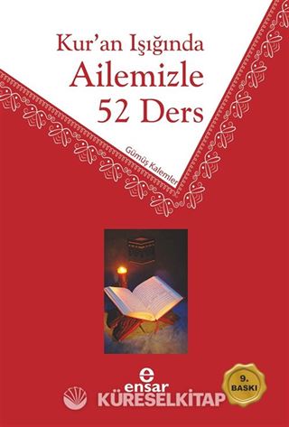 Kur'an Işığında Ailemizle 52 Ders