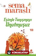 Eşimle Tanışmayı Unutmuşuz