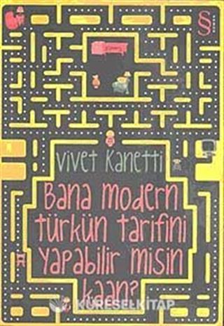 Bana Modern Türk'ün Tarifini Yapabilir Misin Kaan?