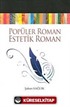 Popüler Roman Estetik Roman