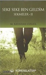Seke Seke Ben Geldim / Sekmeler 2
