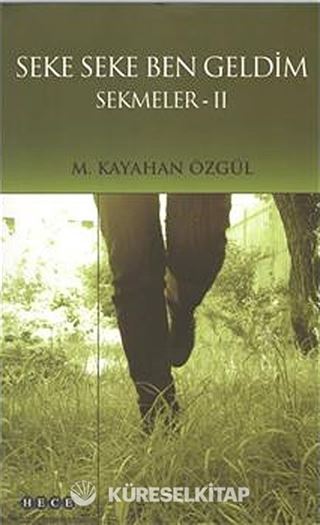 Seke Seke Ben Geldim / Sekmeler 2