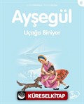 Ayşegül / Uçağa Biniyor