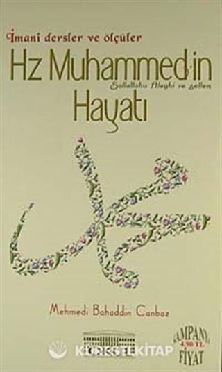 Hz. Muhammed'in (s.a.v.) Hayatı