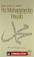 Hz. Muhammed'in (s.a.v.) Hayatı