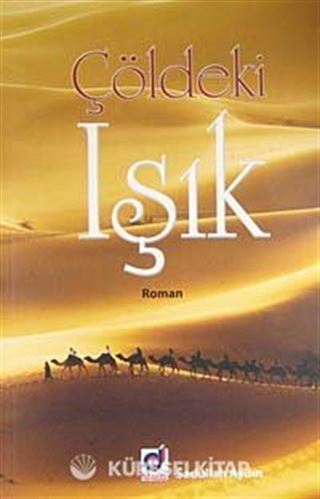 Çöldeki Işık