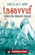 Tasavvuf - İslam'da Manevî Hayat