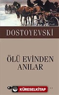 Ölü Evinden Anılar (Cep Boy)