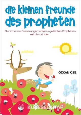 Die Kleinen Freunde Des Propheten