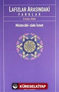 Lafızlar Arasındaki Farklar (Furuq-ı Elfaz)