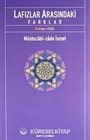 Lafızlar Arasındaki Farklar (Furuq-ı Elfaz)