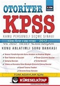 2012 Otoriter KPSS Konu Anlatımlı Soru Bankası