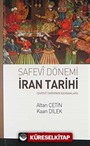Safevi Dönemi İran Tarihi