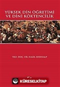 Yüksek Din Öğretimi ve Dini Köktencilik