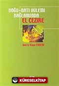 Doğu-Batı İkilemi Bağlamında El Cezire