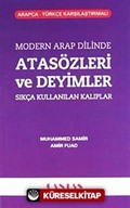 Modern Arap Dilinde Atasözleri ve Deyimler Sıkça Kullanılan Kalıplar