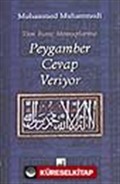 Peygamber Cevap Veriyor