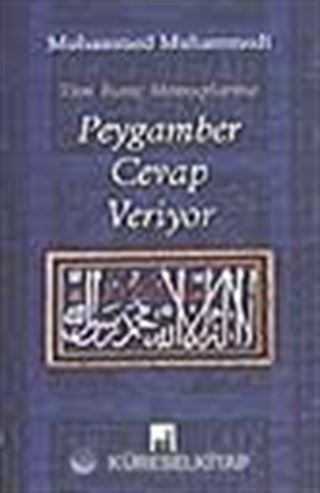 Peygamber Cevap Veriyor