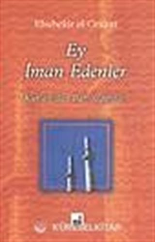 Ey İman Edenler