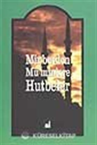 Minberden Mü'minlere Hutbeler