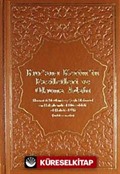 Kur'an-ı Kerim'in Faziletleri ve Okuma Adabı (Ciltli)