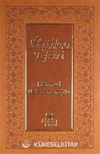 Fatiha Tefsiri (Ciltli)