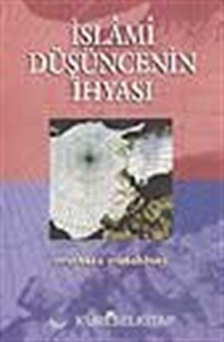 İslami Düşüncenin İhyası